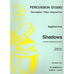 Shadows : 3 scenes for marimba - Siegfried Fink