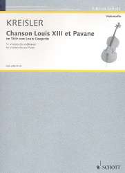 Chanson Louis XIII et Pavane : für Violoncello - Fritz Kreisler