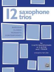 12 Saxophone Trios : for - Harry Gee