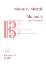 Monodia : für Viola - Miroslav Miletic