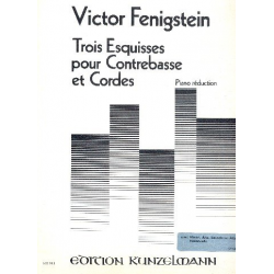 3 Esquisses : pour contrebasse (violon/alto/violoncelle/ - Victor Fenigstein