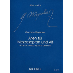 Arien : für Mezzospran/Alt und Klavier - Giacomo Meyerbeer