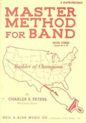 Master Method for Band vol.3 : -Charles S. Peters