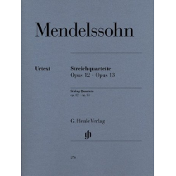 Streichquartette op.12 und op.13 - Felix Mendelssohn-Bartholdy