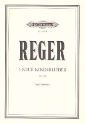 5 neue Kinderlieder op.142 : - Max Reger
