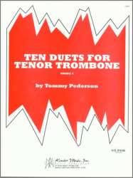 Ten Duets For Tenor Trombone - Tommy Pederson