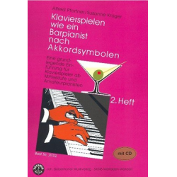 Klavierspielen wie ein Barpianist Band 2 (+CD) - Alfred Pfortner