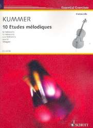 10 Etudes mélodiques : für Violoncello - Friedrich August Kummer