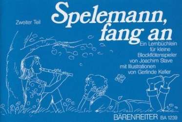 Spelemann fang an Band 2 -Joachim Stave / Arr.Gerlinde Keller