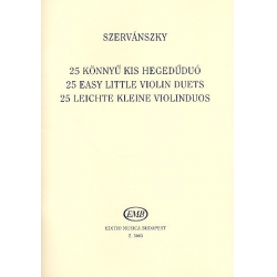 25 kleine Violinduos mit Benutzung - Endre Szervánsky