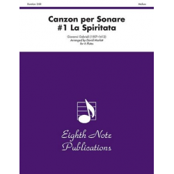 Canzon per Sonare #1 La Spiritata - Giovanni Gabrieli / Arr. David Marlatt