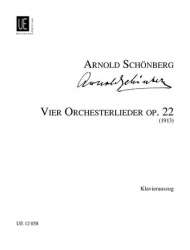 4 ORCHESTERLIEDER OP.22 : - Arnold Schönberg