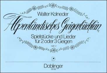 Alpenländisches Geigenbüchlein Band 2 -Walter Kolneder
