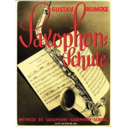 Saxophonschule - Gustav Bumcke