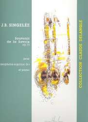 Souvenir de la Savoie op.73 : - Jean Baptiste Singelée