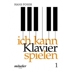 Ich kann Klavier spielen Band 1 : - Hans Poser