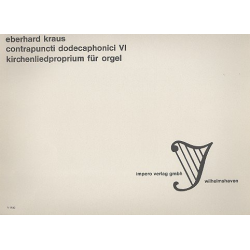 Contrapuncti dodecaphonici VI : - Eberhard Kraus