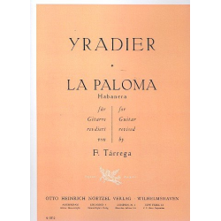 La Paloma : Habanera für Gitarre - Sebastian Yradier