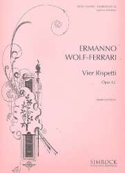 4 Rispetti op.12 : für hohe - Ermanno Wolf-Ferrari