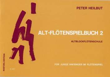 Altflötenspielbuch zur - Peter Heilbut