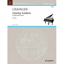 Country gardens : for piano - Percy Aldridge Grainger