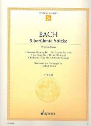 3 berühmte Stücke : für Klavier - Johann Sebastian Bach / Arr. Friedrich Zehm