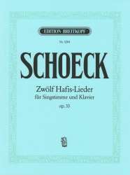 12 Hafis-Lieder op.33 : für - Othmar Schoeck