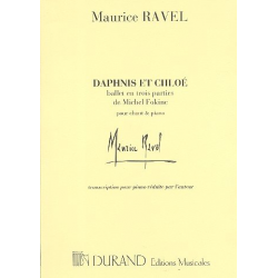 Daphnis et Chloe : ballet en trois - Maurice Ravel