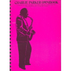 Charlie Parker Omnibook for B flat instruments - Charlie Parker
