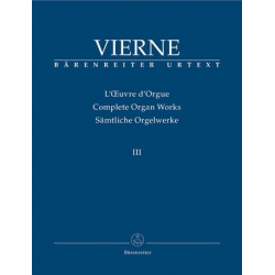 Sämtliche Orgelwerke Band 3 : - Louis Victor Jules Vierne