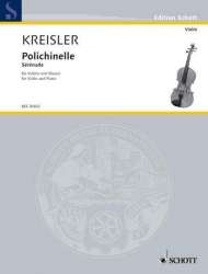 Polichinelle Serenade : für Violine und - Fritz Kreisler