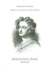 Behold now praise the Lord : - Henry Purcell
