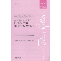When Mary thro the Garden went : - Charles Villiers Stanford