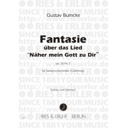 Fantasie op.50,2 über Näher mein -Gustav Bumcke