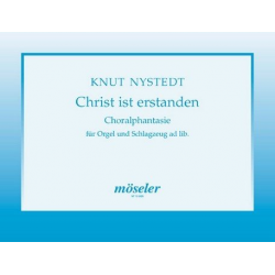 Christ ist erstanden : Choralfantasie - Knut Nystedt