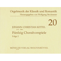 50 Choralvorspiele Band 2 - Johann Christian Kittel