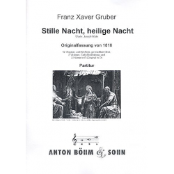 Stille Nacht : für Sopran, Alt, gem Chor, 2 Violinen, -Franz Xaver Gruber