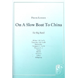 On a slow Boat to China : - Frank Loesser