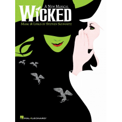 Wicked - A New Musical - Piano/Vocal Selections - Stephen Schwartz