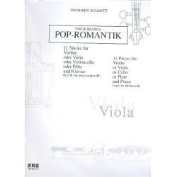 Pop-Romantik : für Viola und Klavier - Manfred Schmitz