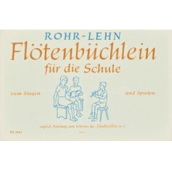Flötenbüchlein für die Schule - Heinrich Rohr