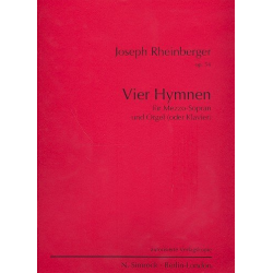 4 Hymnen op.54 : für - Josef Gabriel Rheinberger