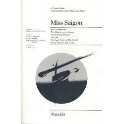Miss Saigon : a choral suite -Alain Boublil & Claude-Michel Schönberg