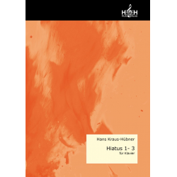 Hiatus 1-3 für Klavier - Hans Kraus-Hübner