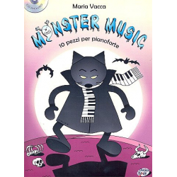 Monster Music (+CD) : per pianoforte - Maria Vacca