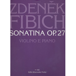 Sonatina op.27 : für Violine und Klavier -Zdenek Fibich