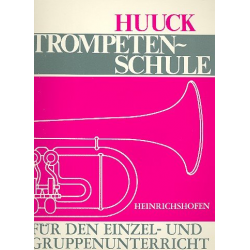 Trompetenschule für Einzel- - Gustl Huuck