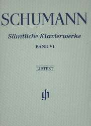 Sämtliche Klavierwerke Band 6 : für Klavier -Robert Schumann