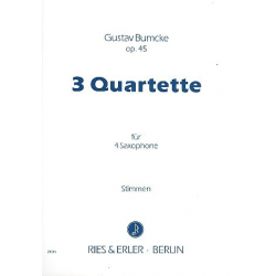 3 Quartette op.45 : für -Gustav Bumcke