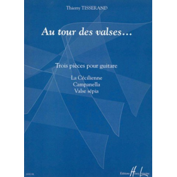 Au tour des valses : 3 pieces - Thierry Tisserand